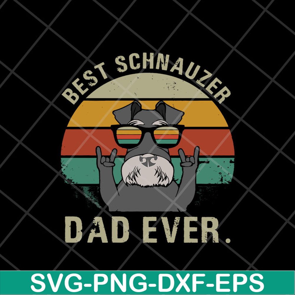 FTD13052120-best schnauzer dad ever svg, png, dxf, eps digital file FTD13052120.jpg