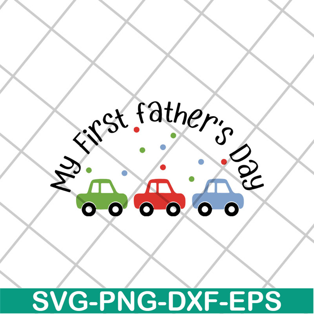 FTD15052108-my first father's day svg, png, dxf, eps digital file FTD15052108.jpg