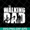 FTD18052122- the walking dad svg, png, dxf, eps digital file FTD18052122.jpg