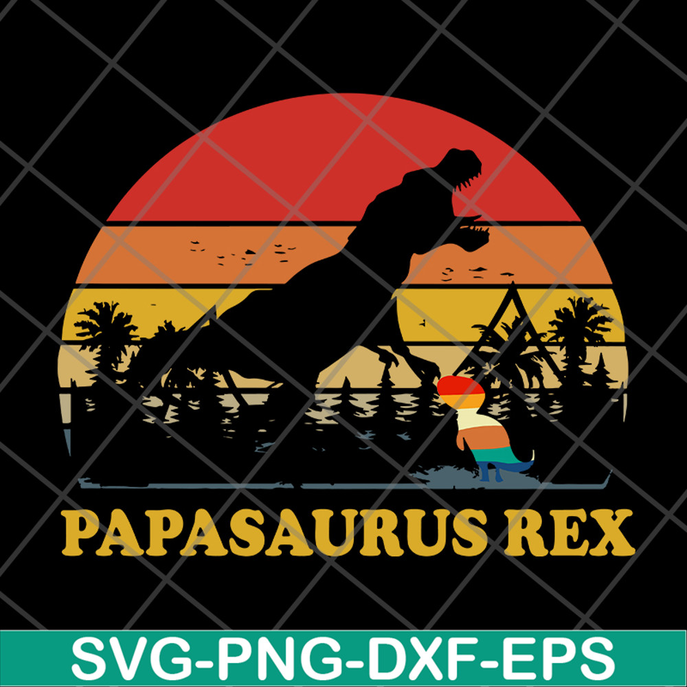FTD19052115-papasaurus svg, png, dxf, eps digital file FTD19052115.jpg