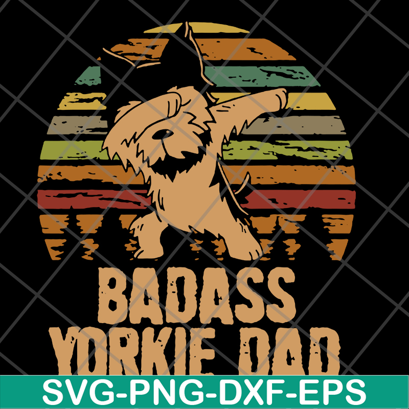 FTD19052116-badass yorkie dadsvg, png, dxf, eps digital file FTD19052116.jpg
