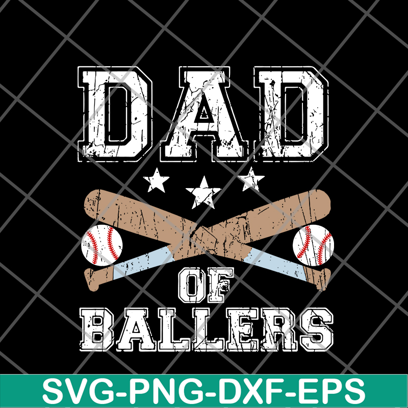 FTD20052103-dad of ballers svg, png, dxf, eps digital file FTD20052103.jpg