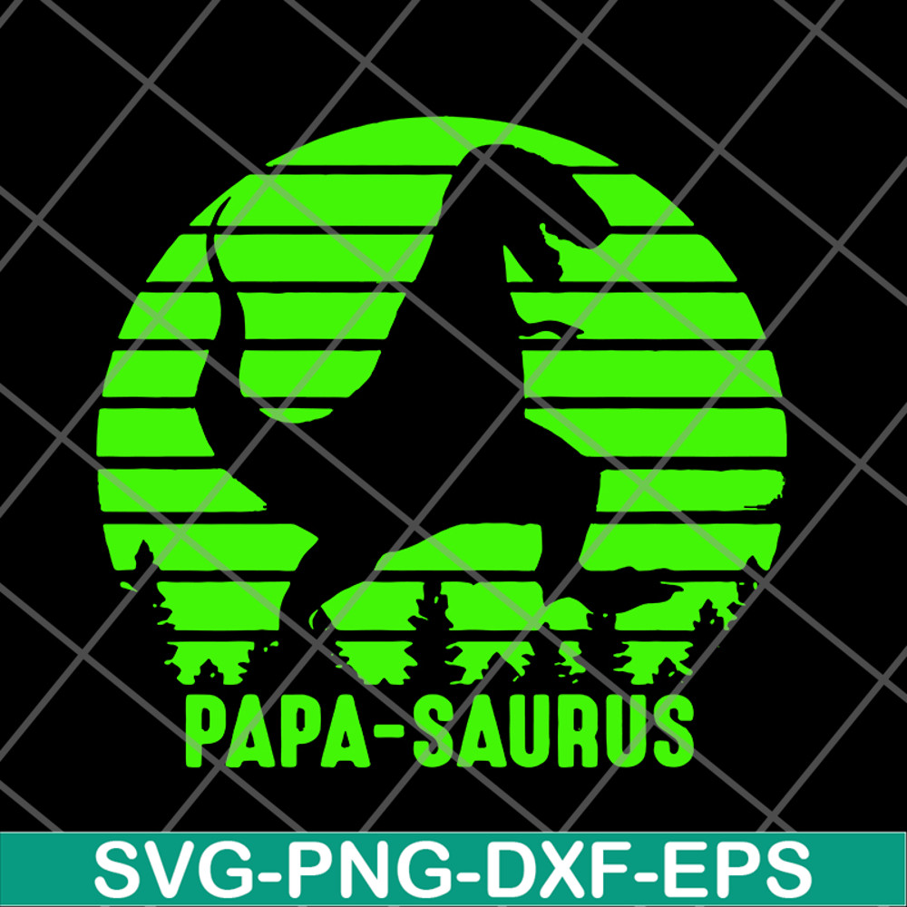 FTD24052102-Papa Saurus svg, png, dxf, eps digital file FTD24052102.jpg