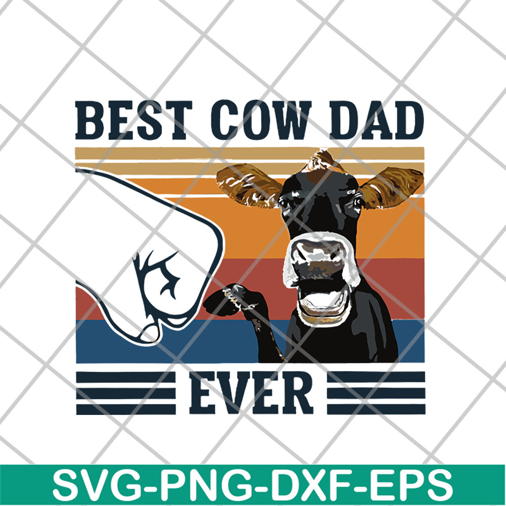 FTD24052122-best cow dad ever svg, png, dxf, eps digital file FTD24052122.jpg
