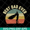 FTD29042127-Best dad ever svg, Fathers day svg, png, dxf, eps digital file FTD29042127.jpg