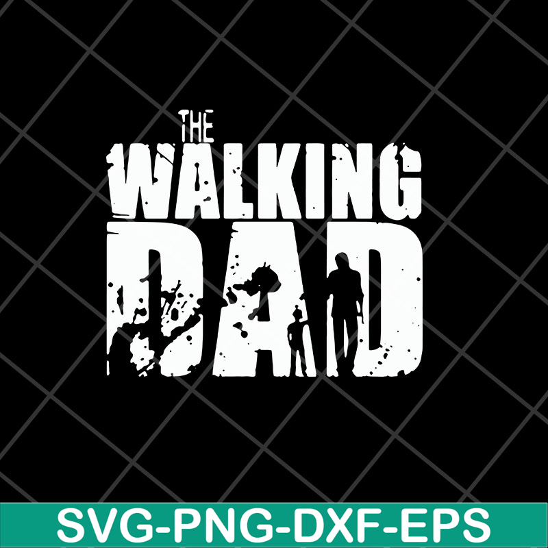 FTD29042130-The walking dad svg, Fathers day svg, png, dxf, eps digital file FTD29042130.jpg