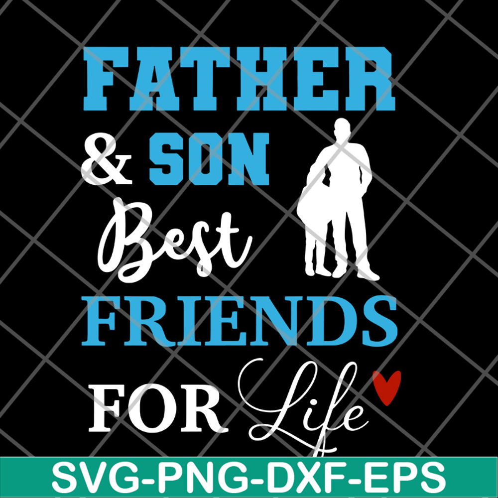 FTD29052101-Father and Son Best Friends For Life svg, png, dxf, eps digital file FTD29052101.jpg