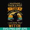 HLW0004-massage therapist i am 100% that witch svg, halloween svg, png, dxf, eps digital file.jpg