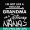 HLW0136-i am not like a regular grandma svg, png, dxf, eps digital file HLW0136.jpg