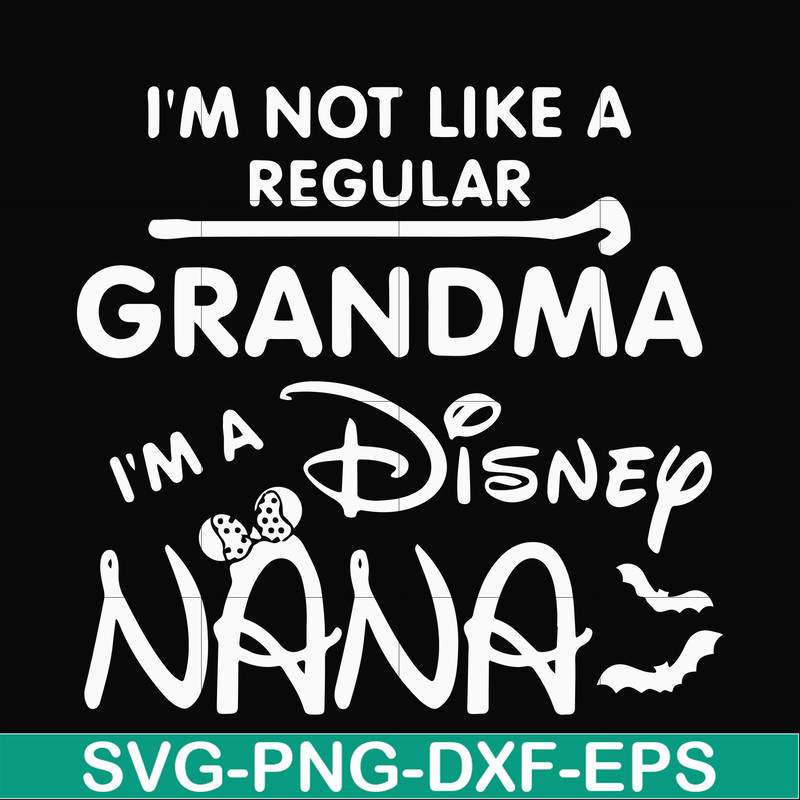 HLW0136-i am not like a regular grandma svg, png, dxf, eps digital file HLW0136.jpg
