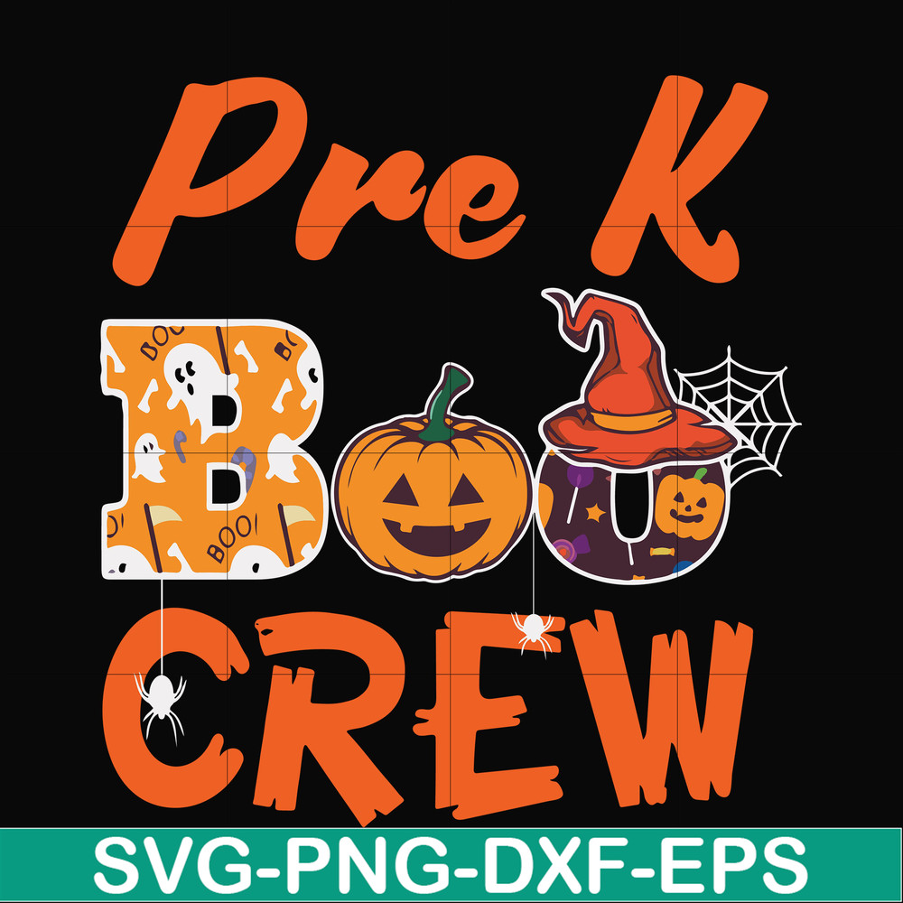 HLW2007209-Pre k boo crew svg, halloween svg, png, dxf, eps digital file HLW2007209.jpg