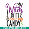 HLW2407206-Witch better have my candy svg, halloween svg, png, dxf, eps digital file HLW2407206.jpg