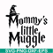 HRPT00013-Mommy's little muggle svg, png, dxf, eps file HRPT00013.jpg