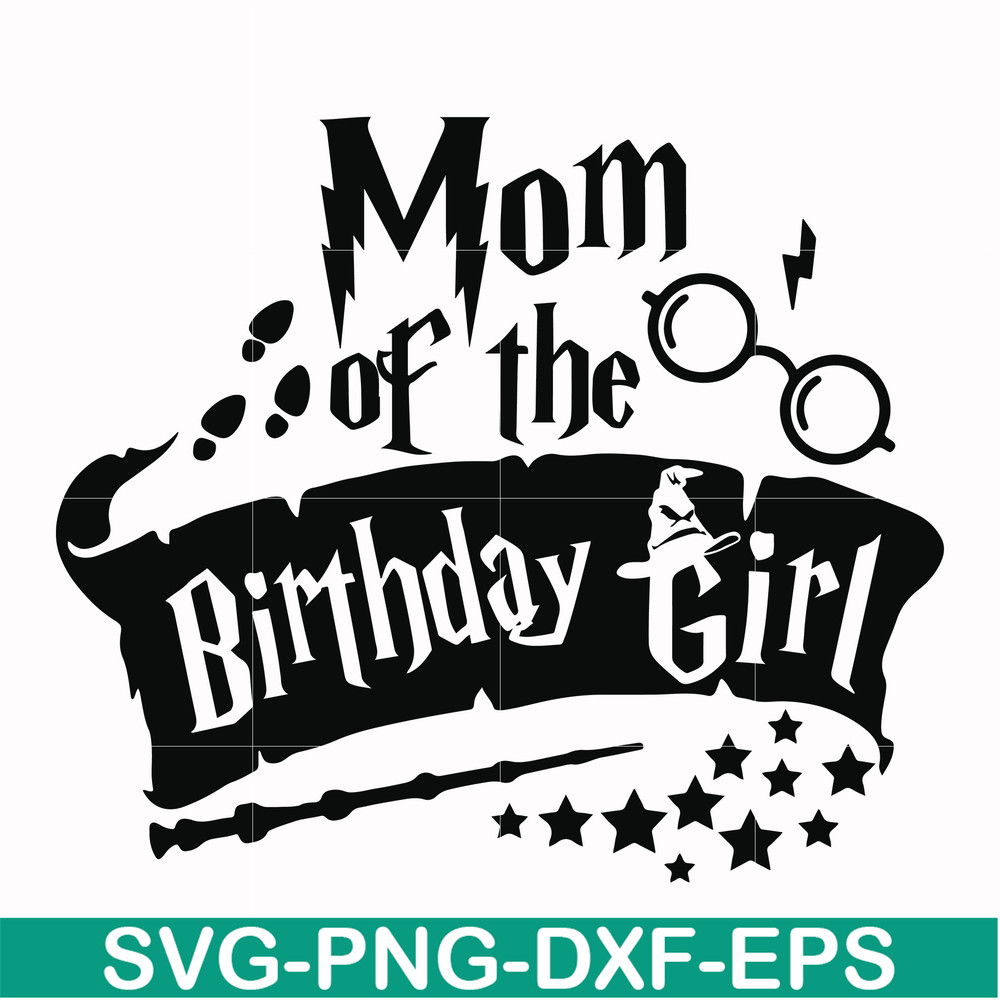 HRPT00014-Mom of the birthday girl svg, png, dxf, eps file HRPT00014.jpg