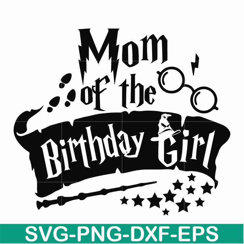 HRPT00014-Mom of the birthday girl svg, png, dxf, eps file HRPT00014.jpg