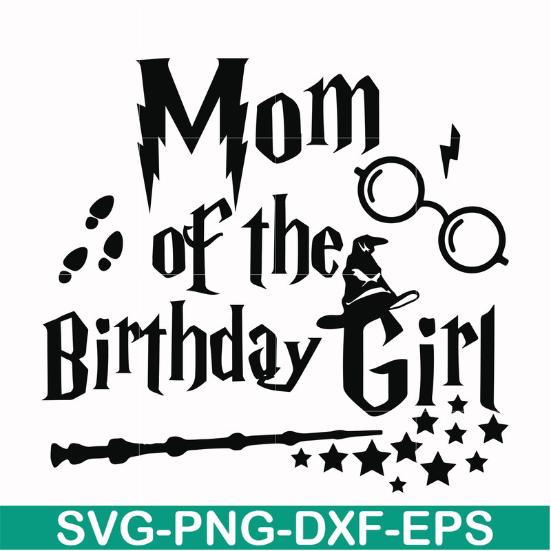 HRPT00015-Mom of the birthday girl svg, png, dxf, eps file HRPT00015.jpg