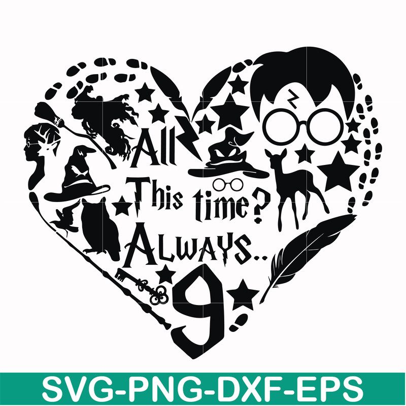 HRPT00035-All this time always svg, png, dxf, eps file HRPT00035.jpg