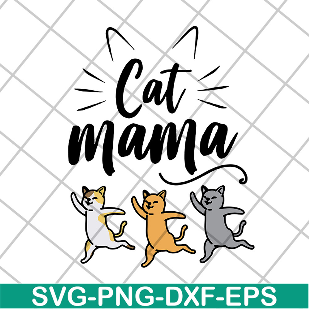 MTD10042104-cat mama svg, Mother's day svg, eps, png, dxf digital file MTD10042104.jpg