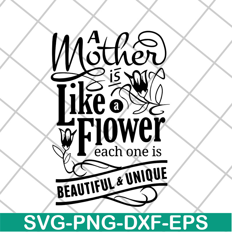 MTD26042116-Mother like flower svg, Mother's day svg, eps, png, dxf digital file MTD26042116.jpg