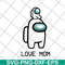 MTD26042122- Love mom svg, Mother's day svg, eps, png, dxf digital file MTD26042122.jpg