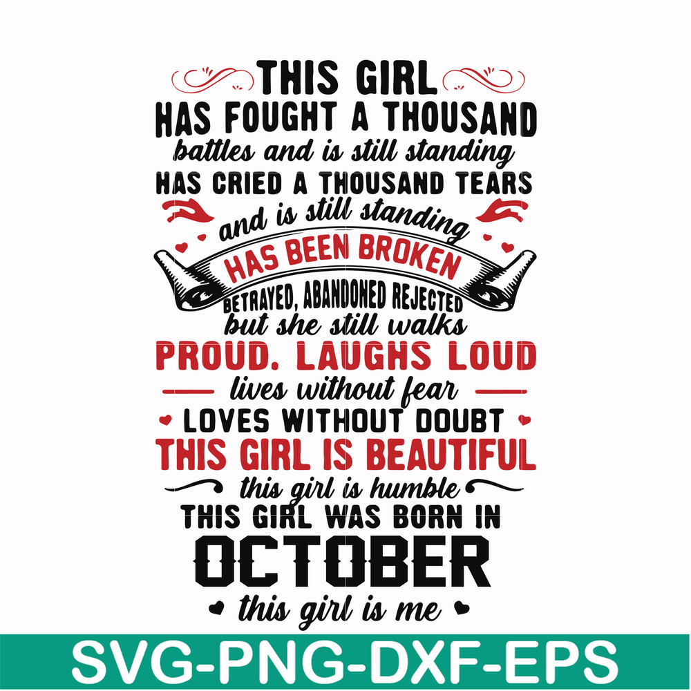 NBD0105-This girl has fought a thousand battles and is still standing svg, This girl was born in april svg, October svg, png, dxf, eps digital file NBD0105.jpg