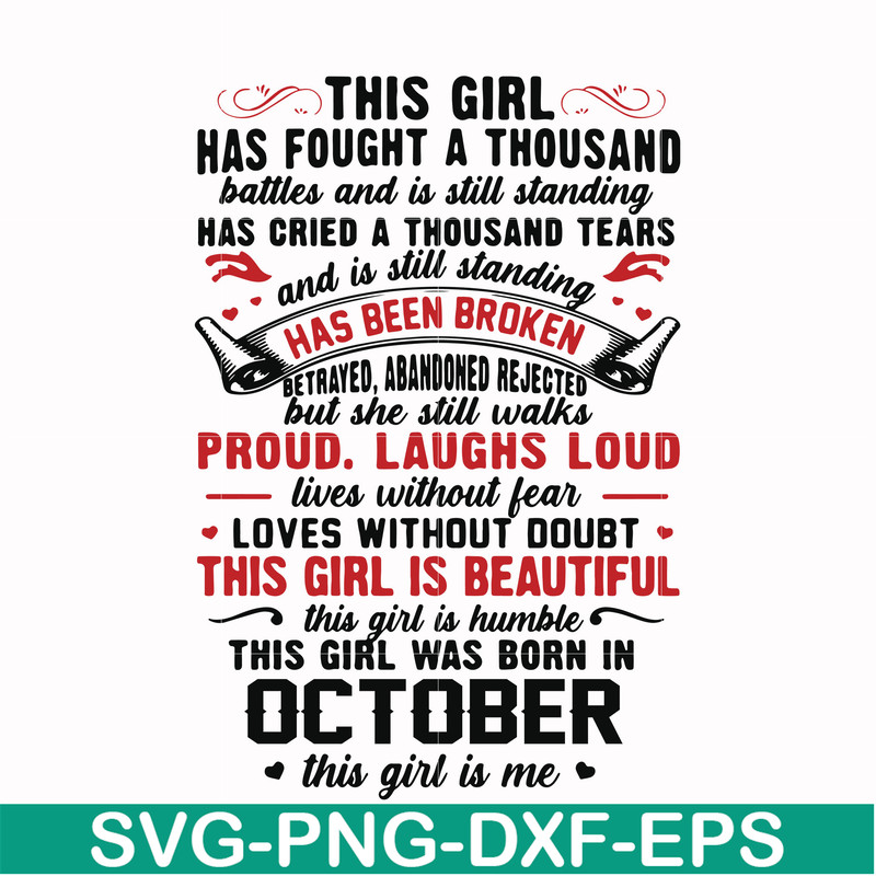 NBD0105-This girl has fought a thousand battles and is still standing svg, This girl was born in april svg, October svg, png, dxf, eps digital file NBD0105.jpg