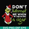 NCRM0066-Don't interrupt me when i'm smoking a cigar svg, grinch christmas svg, png, dxf, eps digital file NCRM0066.jpg