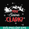 NCRM1407203-You serious clark svg, christmas svg, png, dxf, eps digital file NCRM1407203.jpg