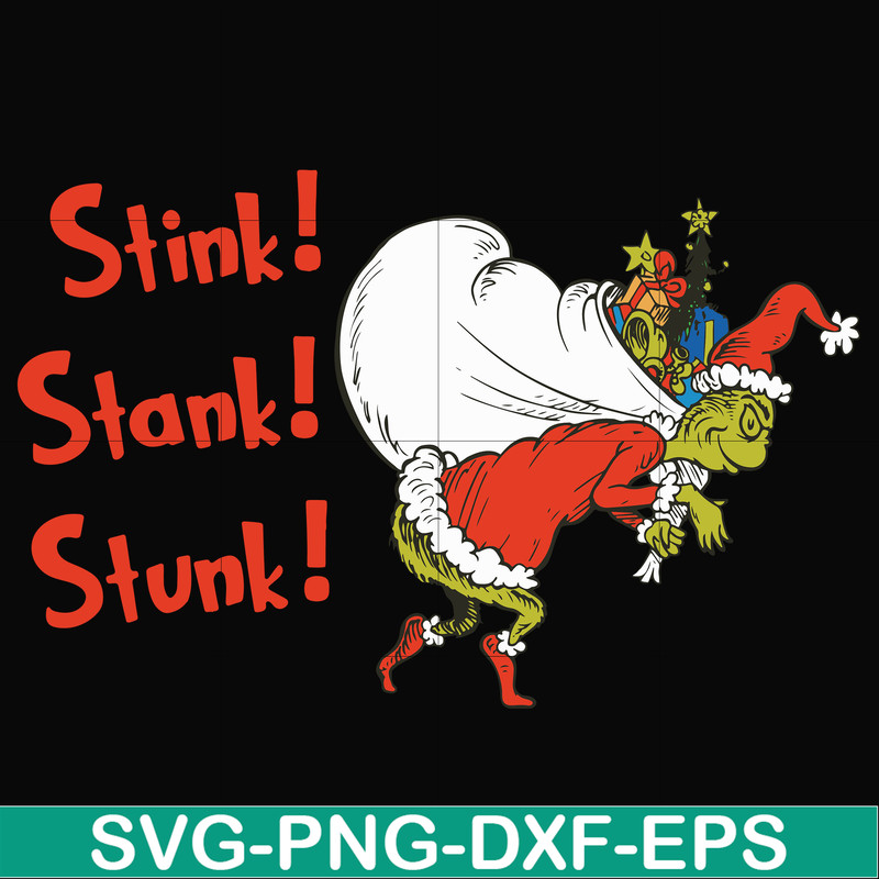 NCRM15072020-stink svg, stank svg, stunk svg, grinch christmas svg, png, dxf, eps digital file NCRM15072020.jpg