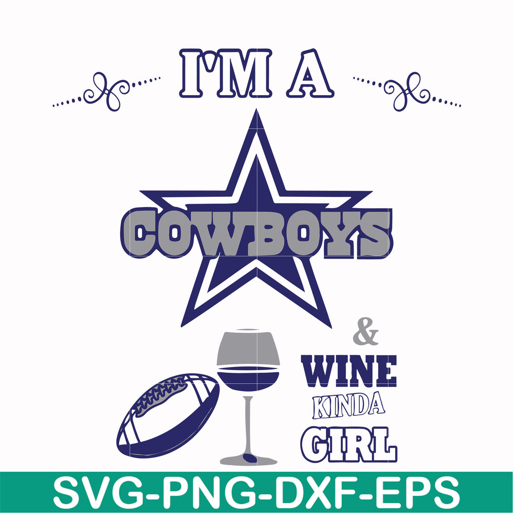 NFL000092-I'm a Cowboys & wine kinda girl, svg, png, dxf, eps file NFL000092.jpg