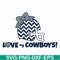 NFL000096-Love my Cowboys, svg, png, dxf, eps file NFL000096.jpg