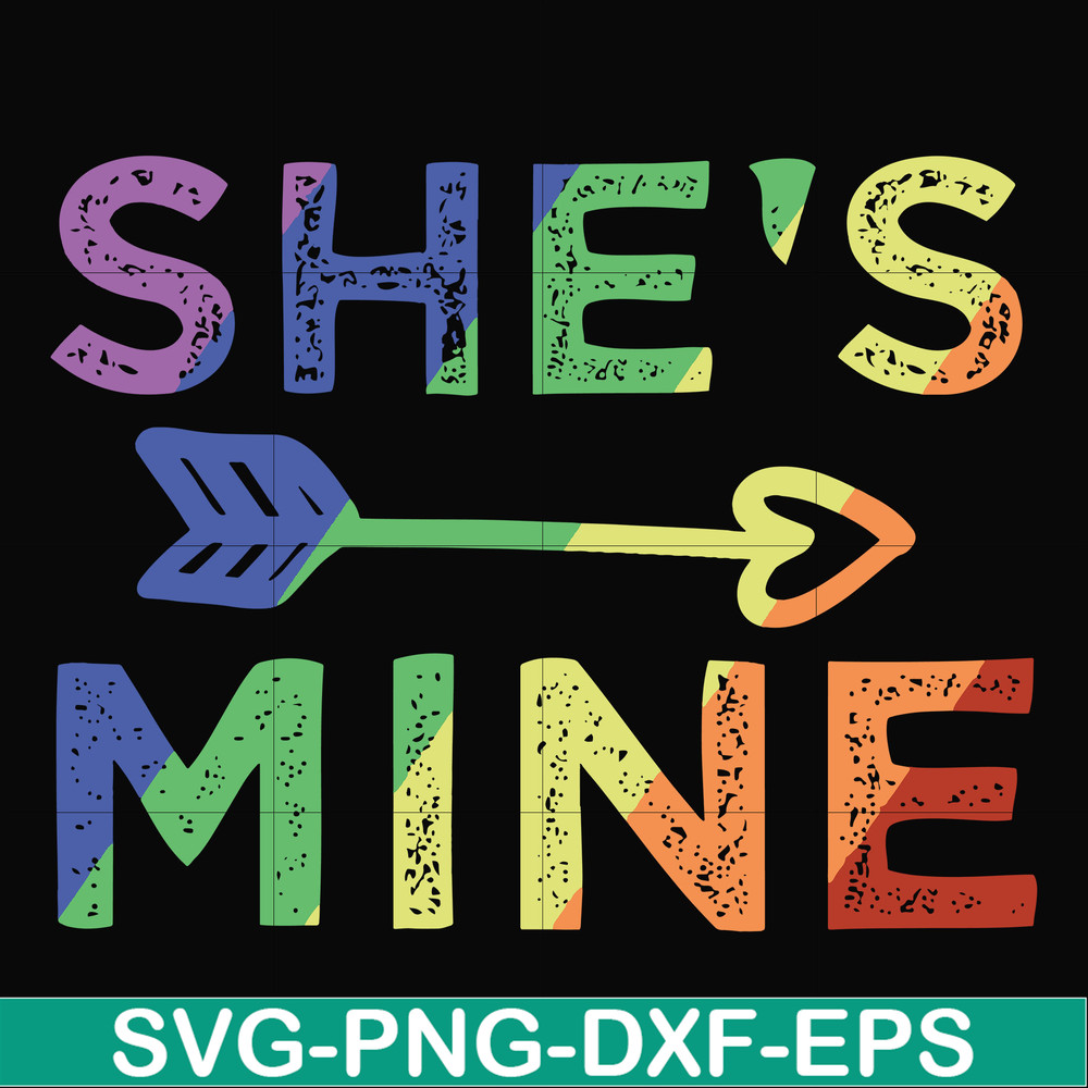 OTH0020-she is mine svg, png, dxf, eps digital file OTH0020.jpg