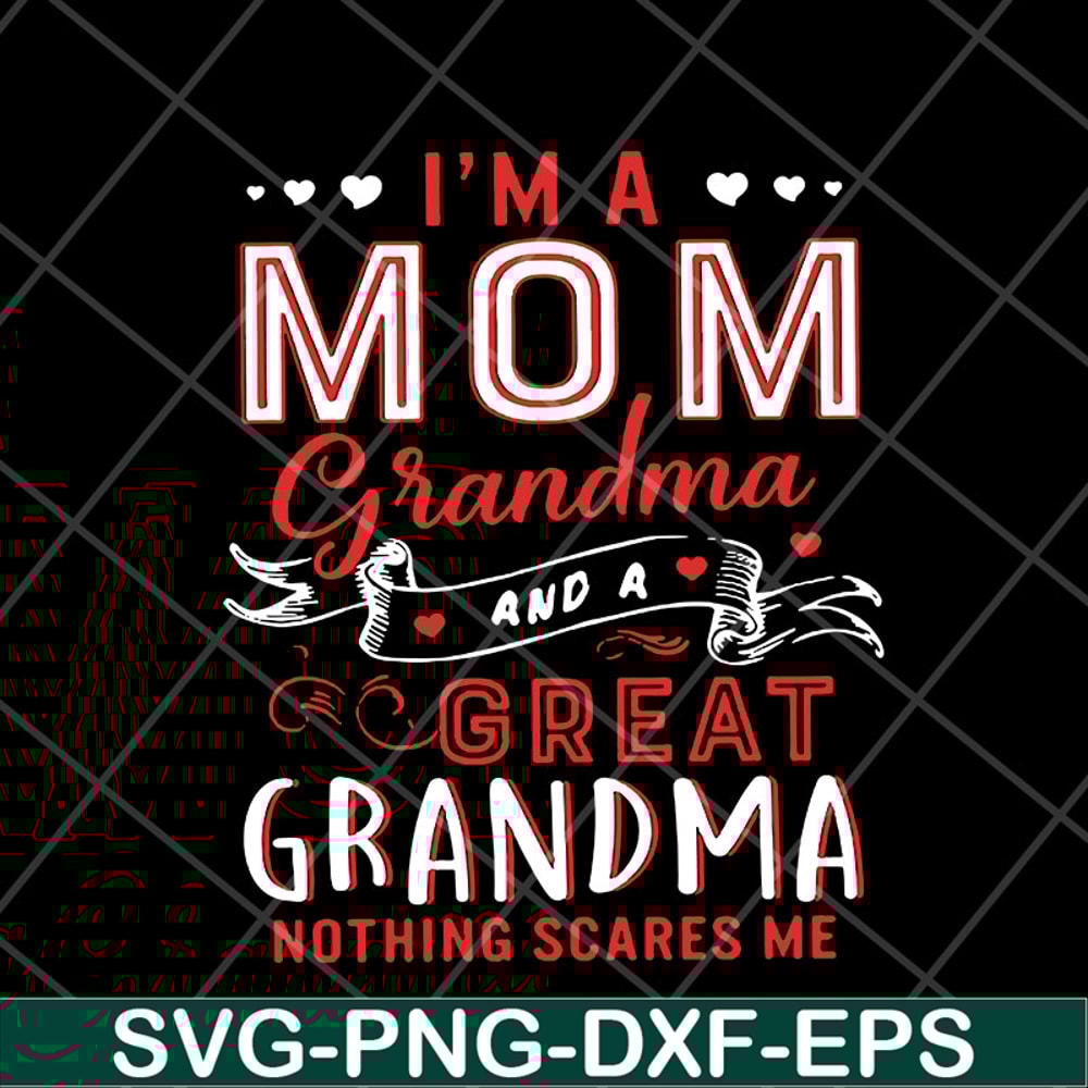 MTD23042118-Im A Mom Grandma svg, Mother's day svg, eps, png, dxf digital file MTD23042118.jpg