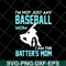 MTD23042119-Baseball mom svg, Mother's day svg, eps, png, dxf digital file MTD23042119.jpg