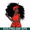OTH00019-Unbothered Black Girl Svg, Afro Woman Svg, African American Woman svg, png, dxf, eps file OTH00019.jpg