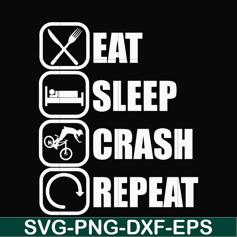 OTH0016-eat, sleep, crash, repeat svg, png, dxf, eps digital file OTH0016.jpg