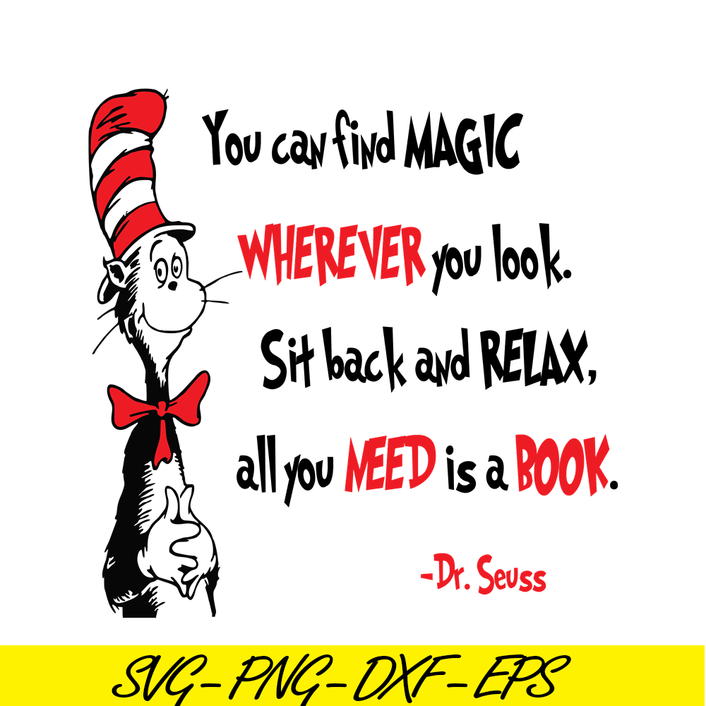DS1051223136-You Can Find Magic Whenever You Look SVG, Dr Seuss SVG, Dr Seuss Quotes SVG DS1051223136.png