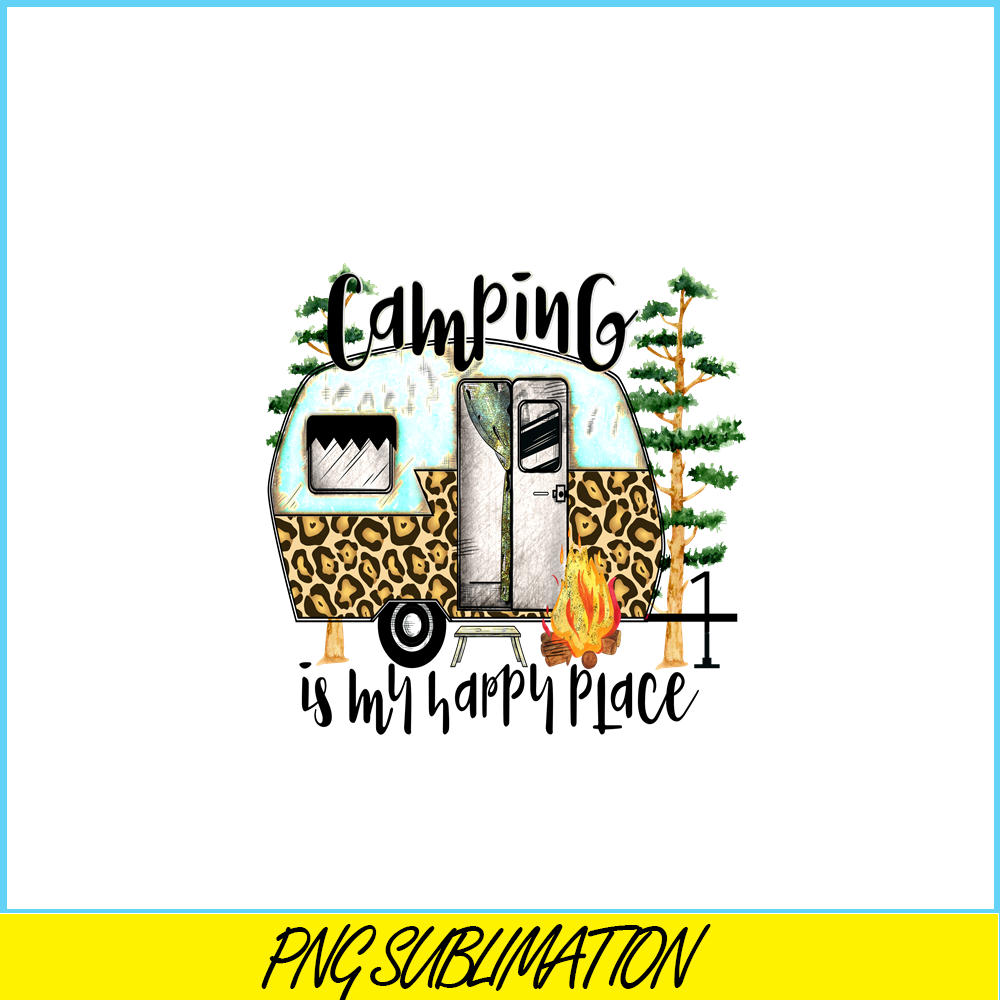HL14102304-Camping Is My Happy Place PNG.png