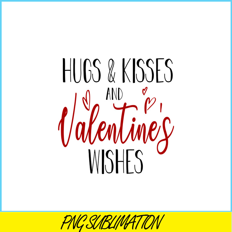 VLT19102344-Hugs And Kisses PNG, Quotes Valentine PNG, Valentine Holidays PNG.png