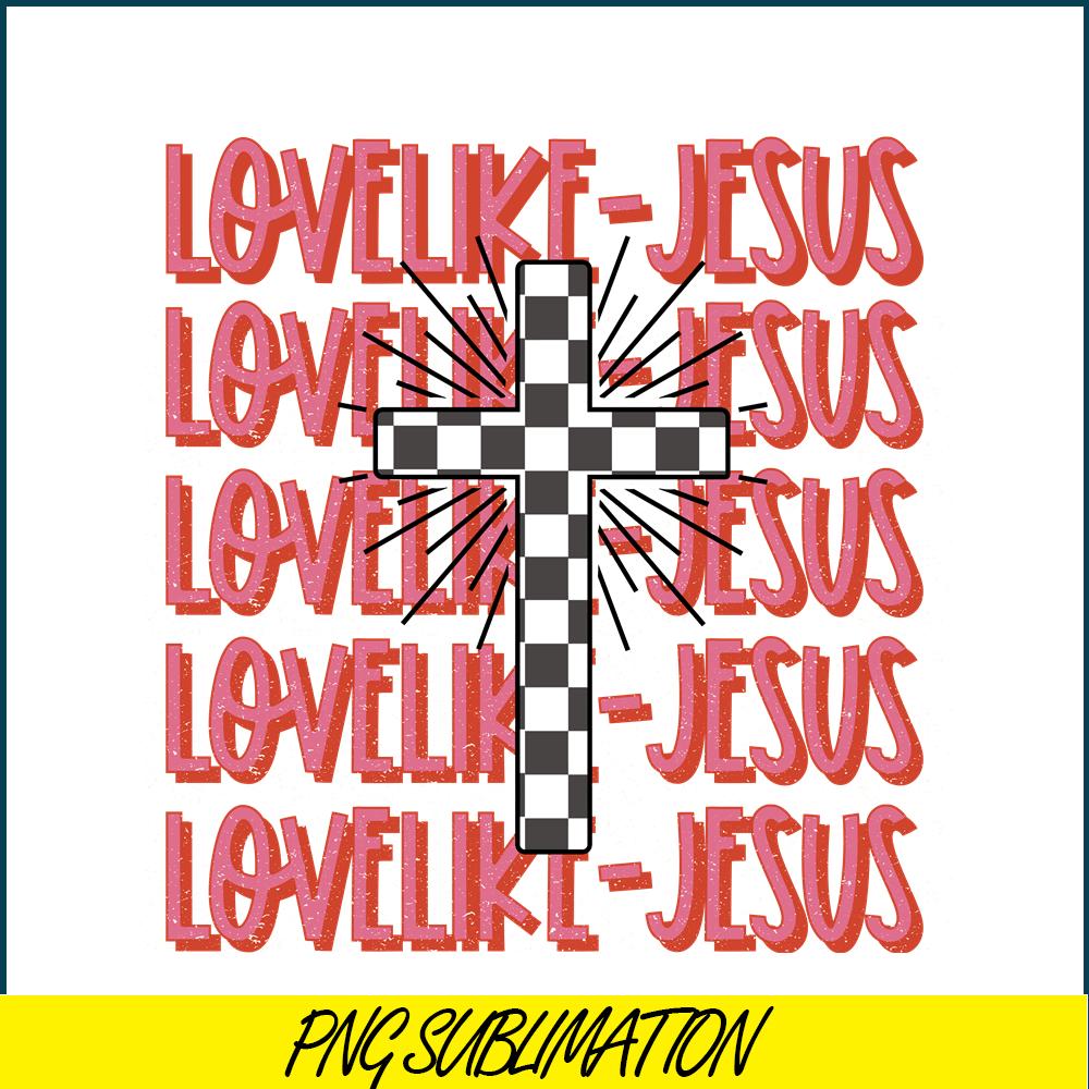 VLT23122375-Love Like Jesus PNG.png