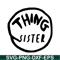 DS1041223104-The Thing Sister SVG, Dr Seuss SVG, Cat in the Hat SVG DS1041223104.png
