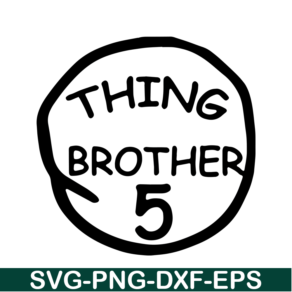 DS104122380-Thing Brother 5 SVG, Dr Seuss SVG, Cat in the Hat SVG DS104122380.png