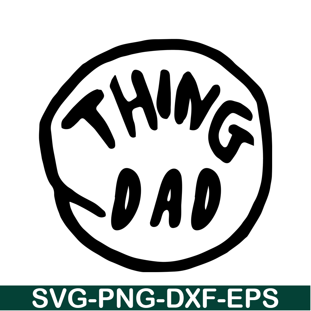 DS1041223102-The Thing Dad SVG, Dr Seuss SVG, Cat in the Hat SVG DS1041223102.png