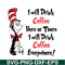 DS1051223132-I Will Drink Coffee SVG, Dr Seuss SVG, Dr Seuss Quotes SVG DS1051223132.png