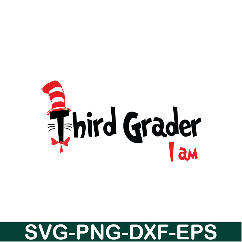DS105122396-Third Grader I Am SVG, Dr Seuss SVG, Dr Seuss Quotes SVG DS105122396.png