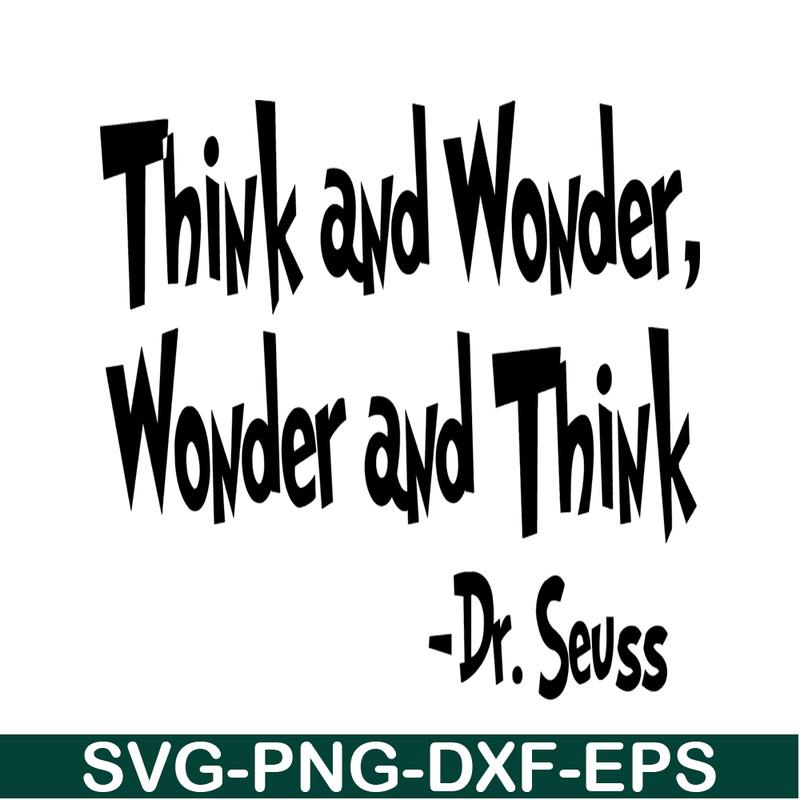 DS2051223278-Think And Wonder SVG, Dr Seuss SVG, Dr Seuss Quotes SVG DS2051223278.png