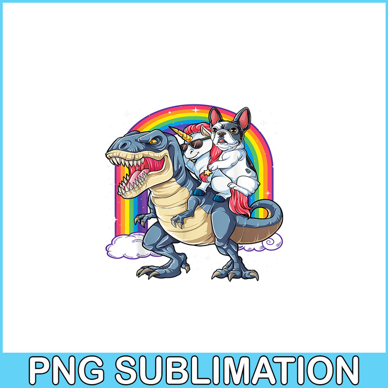 HL161023104-French Bulldog Unicorn Dinosaur T Rex PNG, Frenchie Dog Lover PNG, French Dog Artwork PNG.png
