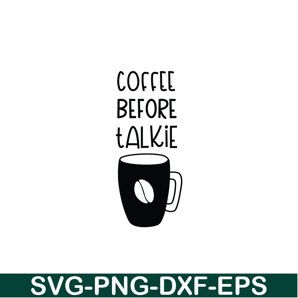 STB108122305-Coffee Before Talkie SVG, Starbucks SVG, Starbucks Logo SVG STB108122305.png