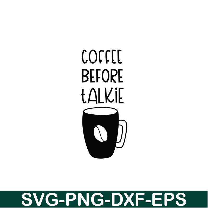 STB108122305-Coffee Before Talkie SVG, Starbucks SVG, Starbucks Logo SVG STB108122305.png