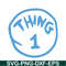 DS104122358-Thing 1 Text SVG, Dr Seuss SVG, Cat in the Hat SVG DS104122358.png